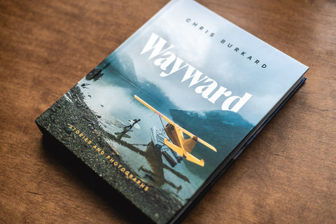 Wayward; Chris Burkard's Life and Stories Behind is Breathtaking Images